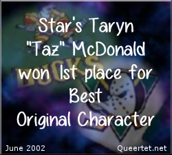 Awards - Summer 2002 - Best OC (1st Place) - Taz McDonald